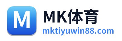 MK体育